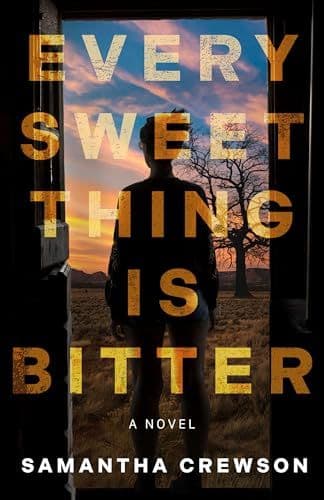 Every Sweet Thing Is Bitter book cover