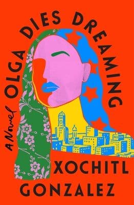 Olga Dies Dreaming book cover
