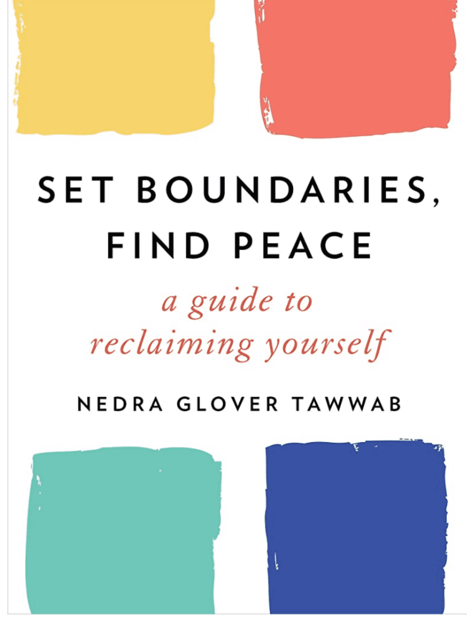Set Boundaries, Find Peace book cover