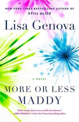 More or Less Maddy by Lisa Genova book cover
