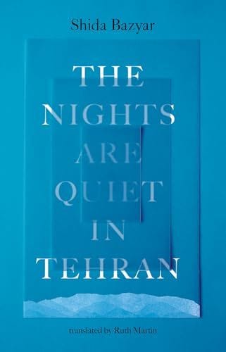 The Nights Are Quiet in Tehran cover